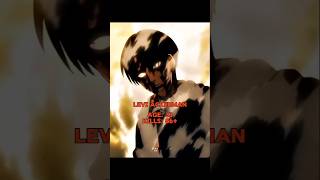 Levi Ackerman 🔥 leviackerman attackontitan levi aotedit [upl. by Rauscher]