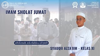 Imam Sholat Jumat  Syauqii Azzaiim  Kelas XI [upl. by Partan]