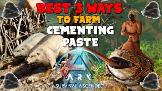 BEST 3 Ways To Farm Cementing Paste In ARK Survival Ascended  The Island [upl. by Moses69]