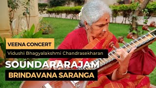 Soundararajam  Brindavana Saranga  Veena Concert  Vid Bhagyalakshmi Chandrasekharan [upl. by Ahsal]