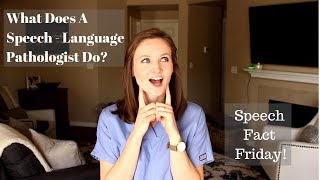 What does a Speech Language Pathologist do  Speech Fact Friday [upl. by Aizatsana]