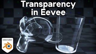 How to Use Eevee Transparency in Blender 42 Tutorial [upl. by Armallas]