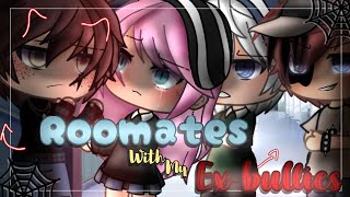 Roommates with my ex bullies✨  gacha life mini movie  GLMM [upl. by Sharla]