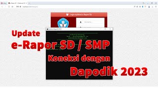 eRapor SDSMP  Koneksi Dengan Dapodik 2023 [upl. by Dnanidref]