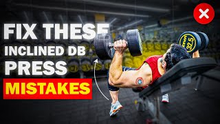 Avoid These Mistakes In DB Inclined Chest Press [upl. by Jeffcott]