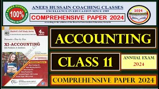 Accounting XI ANEES HUSSAIN Comprehensive exam 2024 Solved MCQs  Accounting Target Paper Class 11 [upl. by Benia]