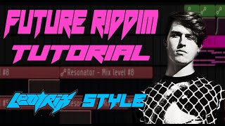 Leotrix style future riddim tutorial [upl. by Narmis872]