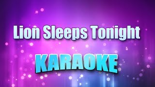 Tokens  Lion Sleeps Tonight Karaoke amp Lyrics [upl. by Satsoc]