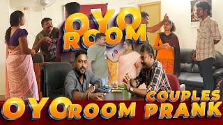 OYO Room Couples Prank  OYO Roomல் இந்த மாதிரி Book பண்ணா எந்த பிரச்சினையும் வராது  OYO Hotel [upl. by Dwayne]