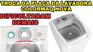 veja a dificuldade para trocar ou reparar a placa das novas lavadoras Colormaq [upl. by Ray]