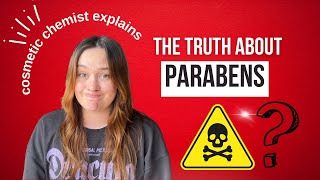 Are Parabens Bad for Your Health Cosmetic Chemist Explains The Truth About This Common Question [upl. by Ainnos]