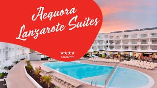 Aequora Lanzarote Suites   Lanzarote Spain [upl. by Hardin]