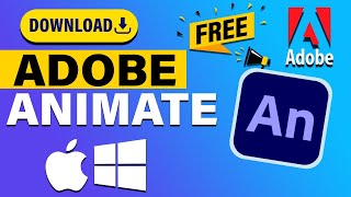 How to Download Adobe Animate For Free On Your PC or MAC [upl. by Lehctim]