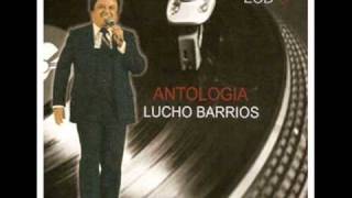 LUCHO BARRIOS  todavia [upl. by Llertnad475]