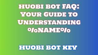 Quick and Easy Installation Steps for huobi bot 2024 [upl. by Novyak276]