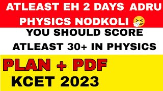 KCET PHYSICS FORMULA SHEET 2 DAYS STUDY PLAN FOR KCET PHYSICSHOW TO SCORE GOOD MARKS IN KCET 2023 [upl. by Eyllib]