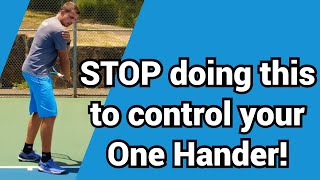 How to control the one handed backhand [upl. by Akissej]