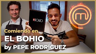 EL BOHIO de PEPE RODRIGUEZ MASTERCHEF 👨‍🍳 ¡Pruebo 9 PLATOS [upl. by Newbill]