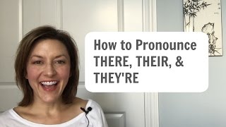 How to Pronounce THERE THEIR THEYRE  American English Homophone Pronunciation learnenglish [upl. by Anitnauq]