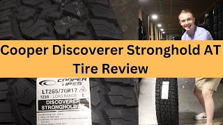 Cooper Discoverer Stronghold AT Tire Review  Cooper Tire Review [upl. by Einwahs]