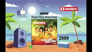 Cherona  Rigga Ding Dong Song Radio Version [upl. by Nellir]