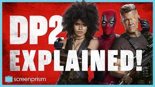 Deadpool 2 Explained The Woman Problem Family and the Tragic Backstory [upl. by Ardnalac]