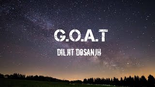 GOAT Song by Diljit dosanjh Lyrics [upl. by Karolyn]