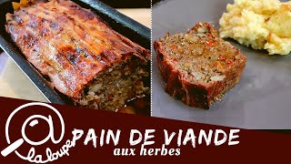 PAIN DE VIANDE AUX HERBES 138 [upl. by Leachim153]