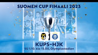 Suomen Cup 2023  Finaalikooste  KuPS  HJK 🏆 [upl. by Berriman]