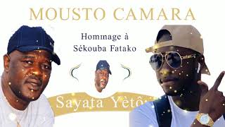 Mousto Camara Hommage à Sékouba Fatako « Sayata Yeto » Instrumental Officiel 2021 [upl. by Naresh]