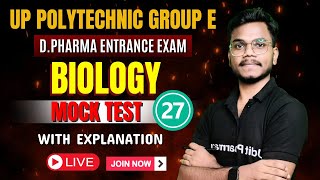 Biology Mock Test Day27  D Pharma Entrance Exam 2024  UP Polytechnic Group E 2024 Imp Question [upl. by Laurel]