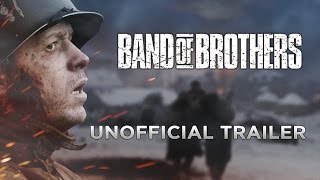 Band of Brothers Unofficial Trailer [upl. by Lupita148]