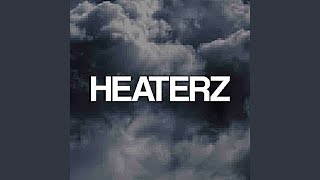 Heaterz [upl. by Margarethe155]