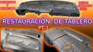 Como RESTAURAR EL TABLERO DE TU AUTOMÓVIL – Nissan Hardbody D21 [upl. by Dihgirb]