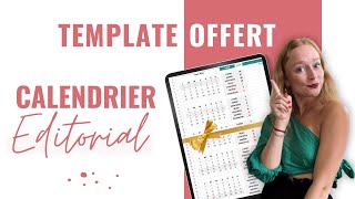 Créer son Calendrier Editorial  MODELE GRATUIT 🎁 [upl. by Annabela]