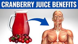 CRANBERRY JUICE BENEFITS  13 Amazing Health Benefits of Cranberry Juice [upl. by Adnaw831]