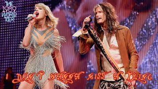 Taylor Swift amp Steven Tyler Aerosmith  I Dont Wanna Miss a Thing Live on The 1989 World Tour [upl. by Novart]