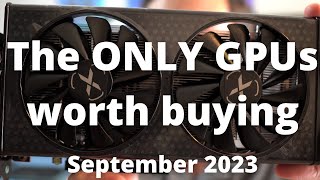 BEST GPUs to Buy in September 2023 [upl. by Frederica]