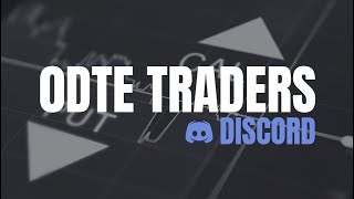 0DTE TRADERS  PRIVATE DISCORD SERVER [upl. by Ardnek]