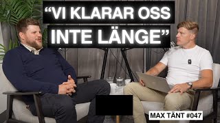 Är Sverige Självförsörjande i Krig  Filip Mårtensson  Max Tänt 047 [upl. by Titania606]