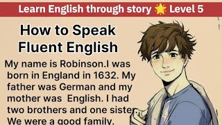 Learn English through story 🌟 Level 5 Best Audio books interesting story Graded Readers [upl. by Thorndike909]