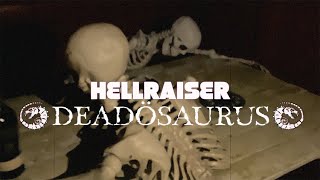 HELLRAISER by DEADÖSAURUS [upl. by Thursby]