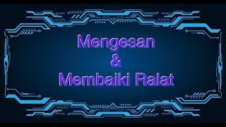 ASK TINGKATAN 2 MENGESAN DAN MEMBAIKI RALAT MENGGUNAKAN TEKNIK SEMAKAN MEJA [upl. by Nicole]