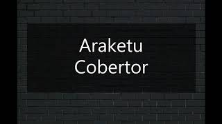 Araketu  Cobertor [upl. by Georgie]