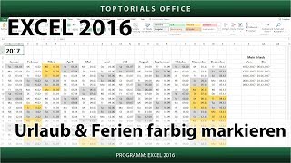 Urlaub und Ferien im Kalender farbig markieren Excel [upl. by Wenn]