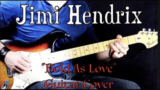 Jimi Hendrix  quotBold As Lovequot  Rock Guitar Cover [upl. by Jeno137]