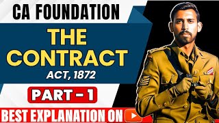 Lec 1  CA Foundation Bootcamp  Indian Contract Act 1872  Unit 1 [upl. by Enamrej]