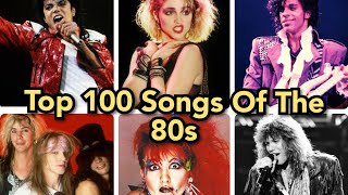 Top 100 Songs of The 80s [upl. by Ainoda]