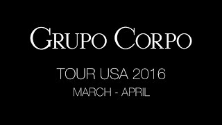 Grupo Corpo 2016  USA [upl. by Michelina174]