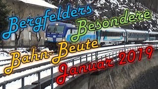 Bergfelders Besondere Bahnvideos  Januar 2019 [upl. by Yatnahc8]